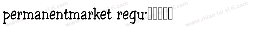 permanentmarket regu字体转换